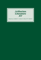 Arthurian Literature XV