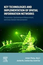 Key Technologies and Implementation of Spatial Information Networks