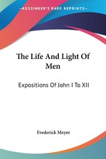 The Life And Light Of Men