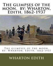 The glimpses of the moon. by