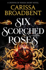 Six Scorched Roses