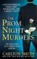 The Prom Night Murders