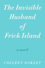 The Invisible Husband of Frick Island