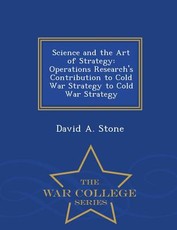 Science and the Art of Strategy