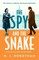 The Spy and the Snake