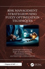 Risk Management Strategies Using Fuzzy Optimization Techniques