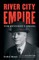River City Empire