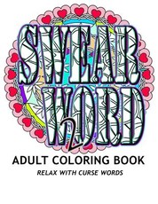 SWEAR WORD 2 Adult Coloring Book