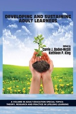 Developing and Sustaining Adult Learners (Hc)