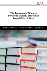 The Postcolonial Other as Portrayed in Buchi Emecheta's Second-Class Citizen