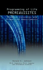 Programming of Life Prerequisites