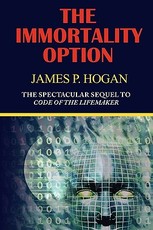 The Immortality Option