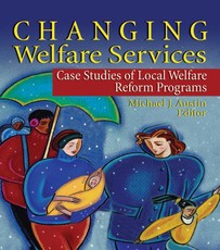 Austin, M: Changing Welfare Services