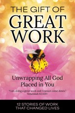 The Gift of Great Work