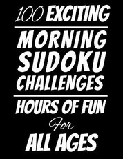 100 Exciting Morning Sudoku Challenges