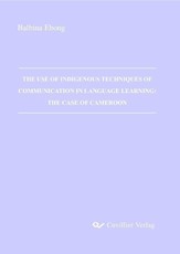 The Use of Indigenous Techniques of Communication in Language Learning