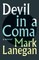 Devil in a Coma