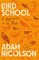 Bird School