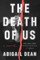 The Death of Us