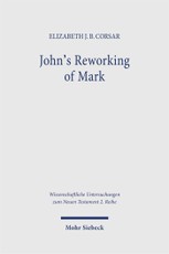 John's Reworking of Mark