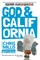 God & California