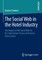 The Social Web in the Hotel Industry