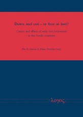 Down and Out - Or Free at Last?