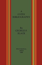 A Gypsy Bibliography - Provosional Issue 1909