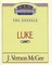 Thru the Bible Vol. 37: The Gospels (Luke)