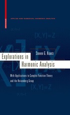 Explorations in Harmonic Analysis