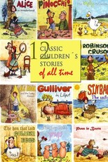 12 Classic ChildrenÂ´s Stories of All Time