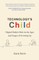 Technology's Child