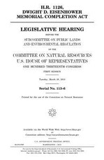 H.R. 1126, Dwight D. Eisenhower Memorial Completion Act