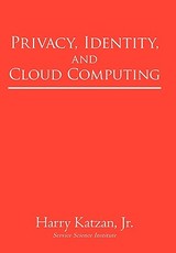 Privacy, Identity, and Cloud Computing