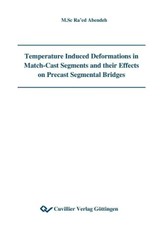 Temperature Induced Deformations in Match-Cast Segments and their Effects on Precast Segmental Bridges