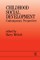 Childhood Social Development