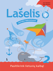 Lašelis antroko labirintuose. Pasitikrink lietuvių kalbą!