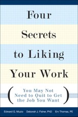 Four Secrets to Liking Your Work