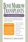 Bone Marrow Transplants