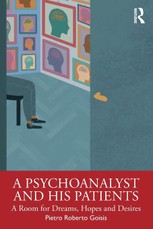 A Psychoanalyst and His Patients