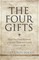 The Four Gifts