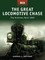 The Great Locomotive Chase