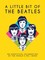 A Little Bit of the Beatles