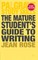 The Mature Student's Guide to Writing