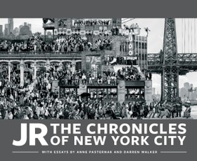 JR: The Chronicles of New York City