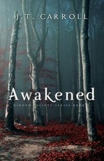Awakened