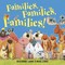Families, Families, Families!