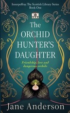 The Orchid Hunter's Daughter
