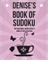 Denise's Book Of Sudoku