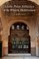 Islamic Palace Architecture in the Western Mediterranean